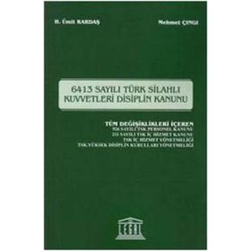 6413 Sayılı Türk Silahlı Kuvvetleri Disiplin Kanunu - Mehmet Çıngı Ümit Kardaş