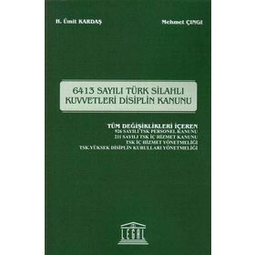 6413 Sayılı Türk Silahlı Kuvvetleri Disiplin Kanunu - Mehmet Çıngı Ümit Kardaş