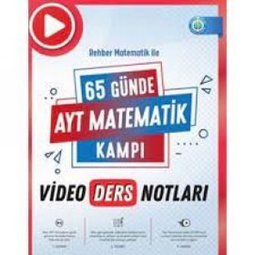 65 Günde AYT Matematik Video Ders Notları - Rehber Matematik