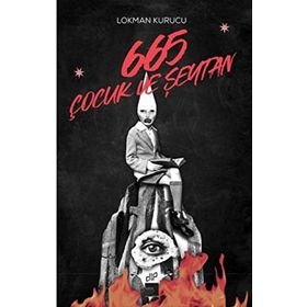 665 Çocuk ve Şeytan - Lokman Kurucu