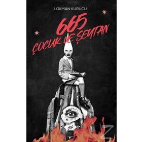 665 Çocuk ve Şeytan - Lokman Kurucu