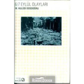 6/7 Eylül Olayları / Hulusi Dosdoğru