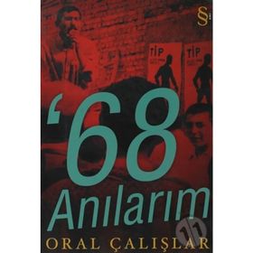 68 ANILARIM - ORAL ÇALIŞLAR