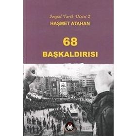 68 BAŞKALDIRISI - HAŞMET ATAHAN