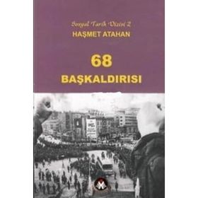 68 BAŞKALDIRISI - HAŞMET ATAHAN