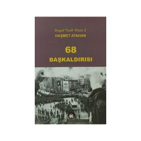 68 BAŞKALDIRISI - HAŞMET ATAHAN