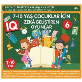 7-10 Yaş Çocuklar İçin IQ Zeka Geliştiren Oyunlar 6 Kitap Takım