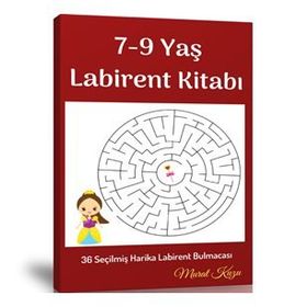 7-9 Yaş İçin Labirent Bulmaca Kitabı - Murat Kuzu