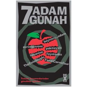 7 Adam 7 Günah - Evrim Güvenç Ergin Güngör Fırat Çetin Hakim Türkmen Hasan Kavak Mustafa Devrim Özdinç Selçuk Çelebioğlu