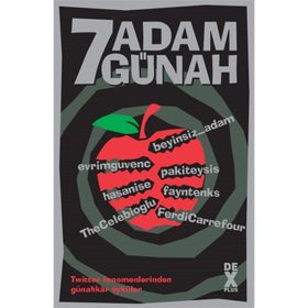 7 Adam 7 Günah - Evrim Güvenç Ergin Güngör Fırat Çetin Hakim Türkmen Hasan Kavak Mustafa Devrim Özdinç Selçuk Çelebioğlu