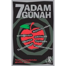 7 Adam 7 Günah - Evrim Güvenç Ergin Güngör Fırat Çetin Hakim Türkmen Hasan Kavak Mustafa Devrim Özdinç Selçuk Çelebioğlu