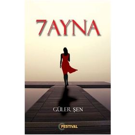 7 Ayna - Güler Şen