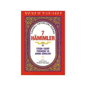 7 HAMIMLER (2. HAMUR) (D41/A) YASIN-I ŞERIF TEBAREKE VE AMME SURELERI - YUSUF TAVASLI