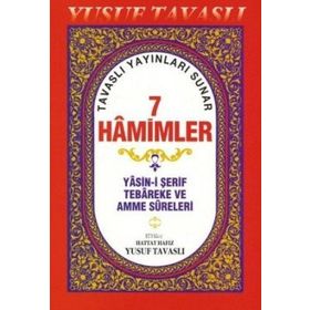 7 HAMIMLER (2. HAMUR) (D41/A) YASIN-I ŞERIF TEBAREKE VE AMME SURELERI - YUSUF TAVASLI