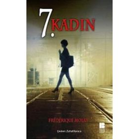 7. KADIN - FRÉDÉRIQUE MOLAY
