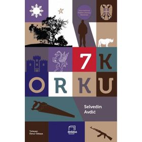 7 Korku - Selvedin Avdic