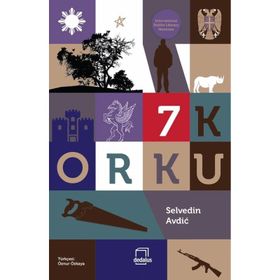 7 Korku - Selvedin Avdic