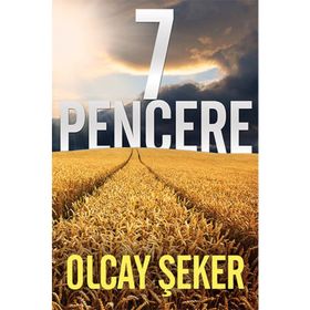 7 Pencere - Olcay Şeker