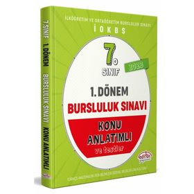 7. Sınıf 1. Dönem Bursluluk Sınavı Konu Anlatımlı - Editör Yayınları