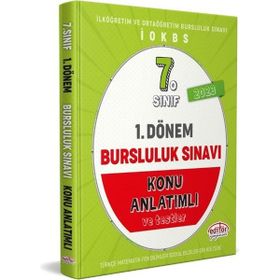7. Sınıf 1. Dönem Bursluluk Sınavı Konu Anlatımlı - Editör Yayınları