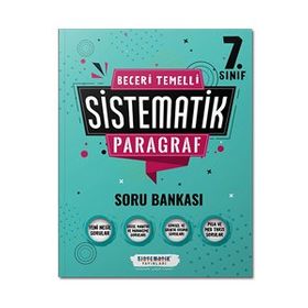 7.Sınıf Beceri Temelli Sistematik Paragraf Soru Bankası - Sistematik Yayınları