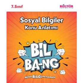 7. Sınıf Bil Bang Sosyal Bilgiler Konu Anlatımı - Kültür Yayınları