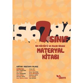 7. Sınıf Din Kültürü ve Ahlak Bilgisi Materyal Kitabı - Mustafa Yılmaz