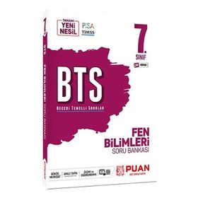 7. Sınıf Fen Bilimleri Bts Beceri Temelli Soru Bankası-Puan Yayınları