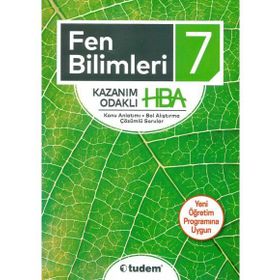 7 .Sınıf Fen Bilimleri Kazanım Odaklı HBA - Tudem Yayınları