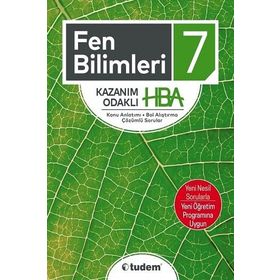 7 .Sınıf Fen Bilimleri Kazanım Odaklı HBA - Tudem Yayınları