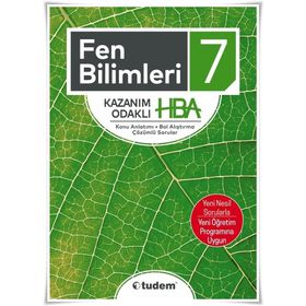 7 .Sınıf Fen Bilimleri Kazanım Odaklı HBA - Tudem Yayınları