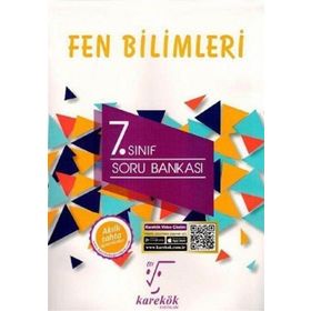 7. Sınıf Fen Bilimleri Soru Bankası / Burçak Gökmen / Karekök Eğitim Yayın