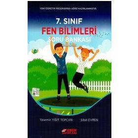 7. Sınıf Fen Bilimleri Soru Bankası - Yasemin Yiğit Topcan Sibel Evren