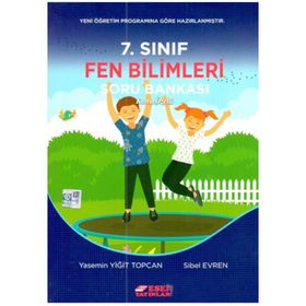 7. Sınıf Fen Bilimleri Soru Bankası - Yasemin Yiğit Topcan Sibel Evren