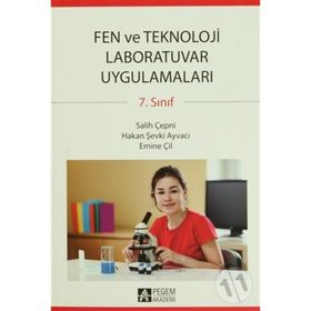 7.SINIF FEN VE TEKNOLOJI LABORATUVAR UYGULAMALARI - SALIH ÇEPNİ;HAKAN ŞEVKİ AYVACI;EMINE ÇİL