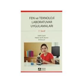 7.SINIF FEN VE TEKNOLOJI LABORATUVAR UYGULAMALARI - SALIH ÇEPNİ;HAKAN ŞEVKİ AYVACI;EMINE ÇİL