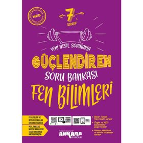7. Sınıf Güçlendiren Fen Bilimleri Soru Bankası - Ankara Yayıncılık
