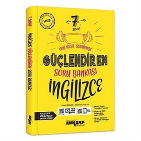 7. Sınıf Güçlendiren İngilizce Soru Bankası - Ankara Yayınları