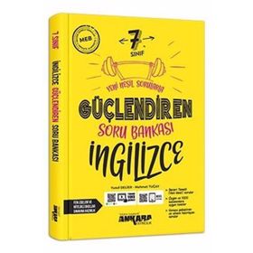 7. Sınıf Güçlendiren İngilizce Soru Bankası - Ankara Yayınları