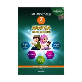 7. Sınıf İmam Hatip Ortaokulu Arapça Konu Anlatımlı - Nurtekin Nazmi Metin