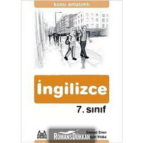 7. SINIF İNGİLİZCE KONU ANLATIMLI YARDIMCI DERS KİTABI - DEMET EREN;HÜSEYİN YILDIZ