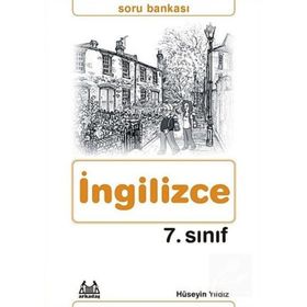 7. SINIF İNGİLİZCE SORU BANKASI - HÜSEYİN YILDIZ