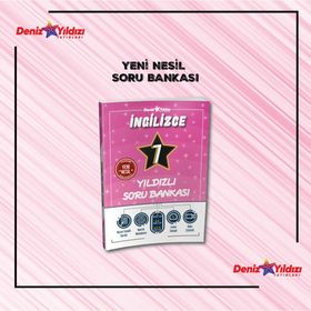 7. Sınıf İngilizce Yıldızlı Soru Bankası-Deniz Yıldızı Yayınları