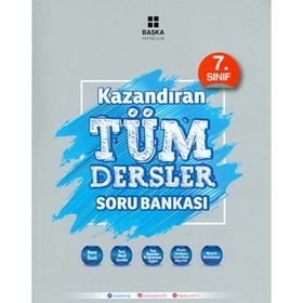 7.Sınıf Kazandıran Tüm Dersler Soru Bankası - Başka Yayıncılık