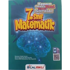 7. Sınıf Matematik Kazanım Odaklı Yeni Nesil Sorular Bilal Işıklı Yayıncılık