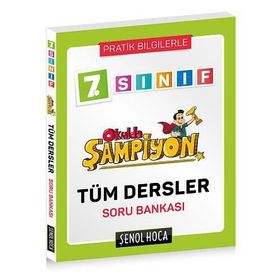 7. Sınıf Okulda Şampiyon Tüm Dersler Soru Bankası - Şenol Hoca Yayınları