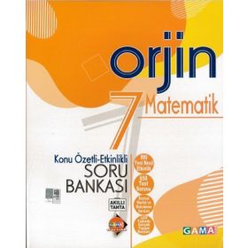 7. Sınıf Orjin Matematik Konu Özetli Soru Bankası Gama Yayınları