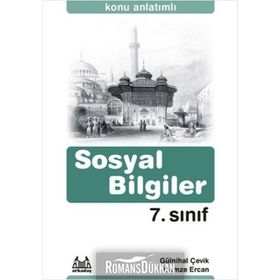 7. SINIF SOSYAL BILGILER KONU ANLATIMLI YARDIMCI DERS KİTABI - GÜLNİHAL ÇEVİK;GAMZE ERCAN