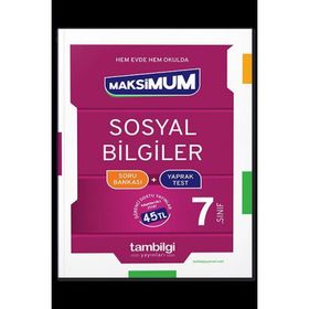 7. Sınıf Sosyal Bilgiler Maksımum Soru Bankası+Yaprak Test-Tambilgi Yayınları