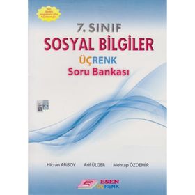 7. Sınıf Sosyal Bilgiler Üç Renk Soru Bankası Esen Yayınları